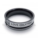 Titanium Ring "Love Only You"